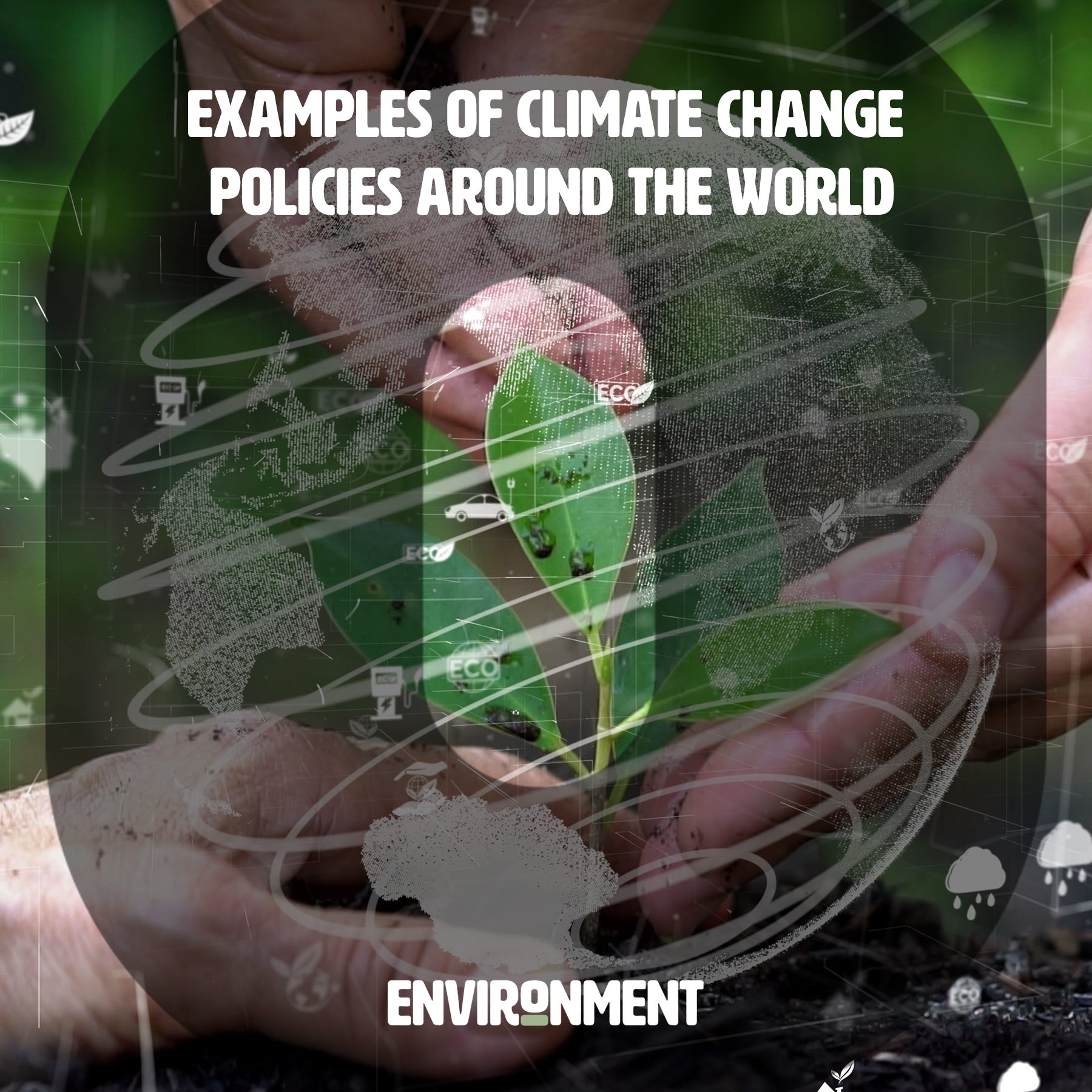 climate-change-policies-around-the-world-8-examples-environment-co