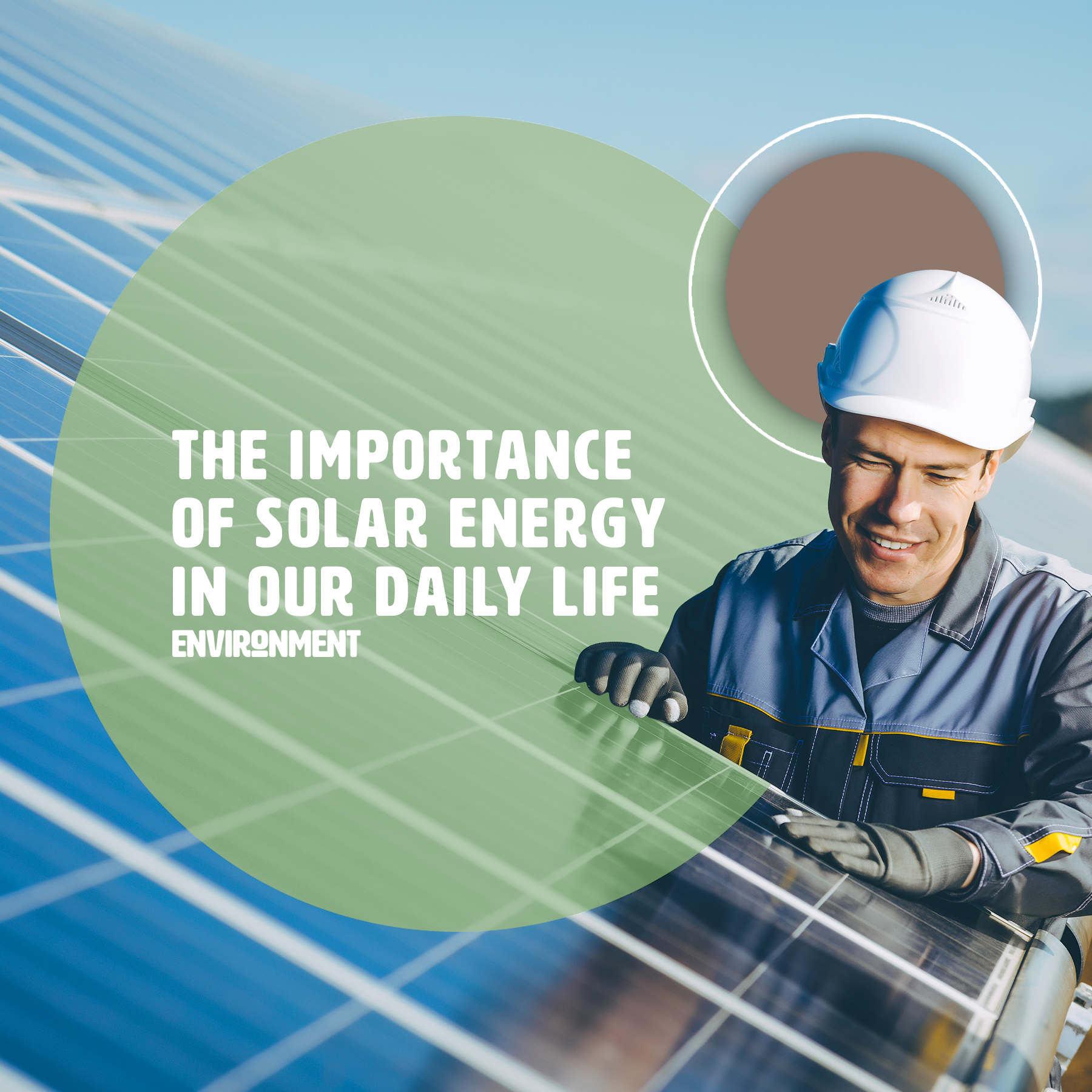 the-importance-of-solar-energy-in-our-daily-life-environment-co