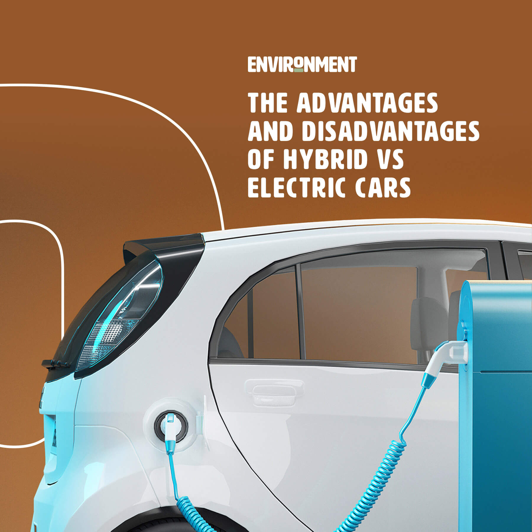 The Advantages and Disadvantages of Hybrid vs Electric Cars
