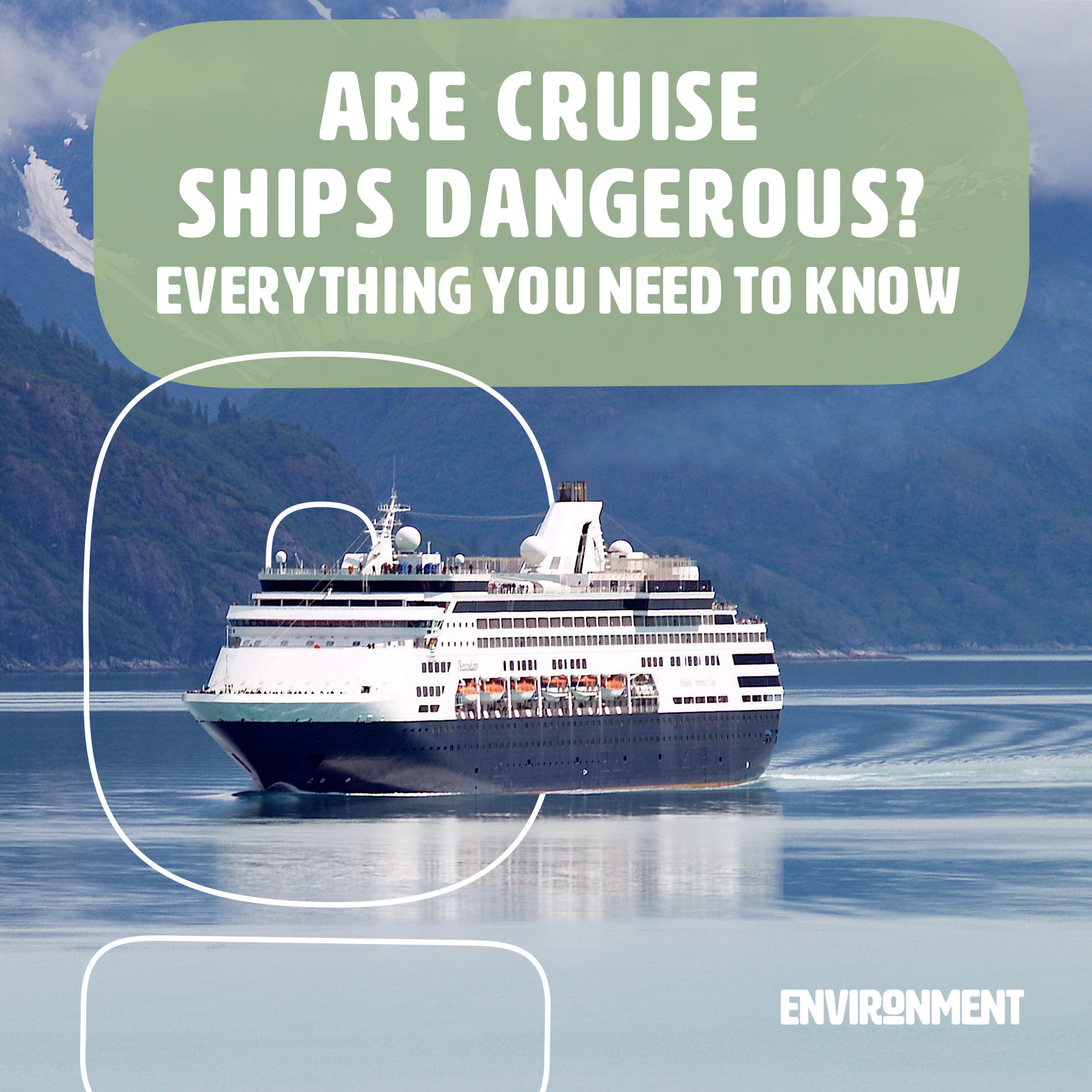 cruise ships dangerous